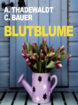 cover image of Blutblume (Ungekürzt)